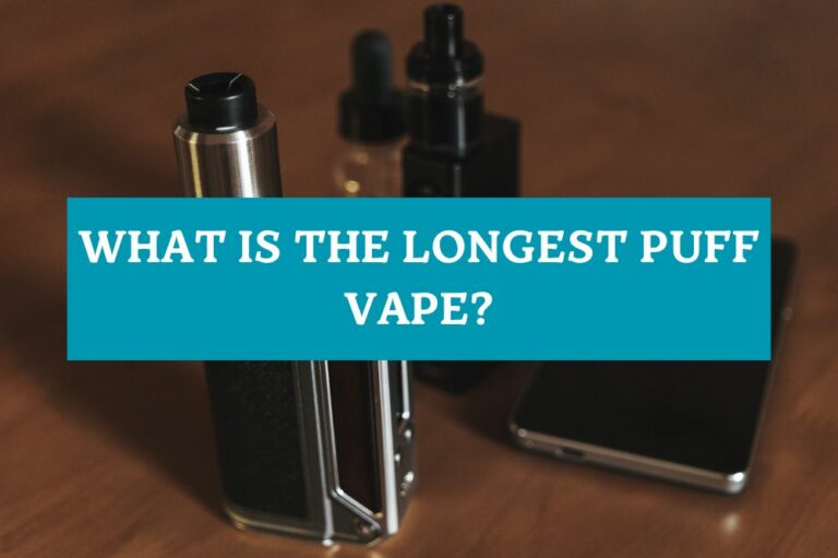 What is the Longest Puff Vape?