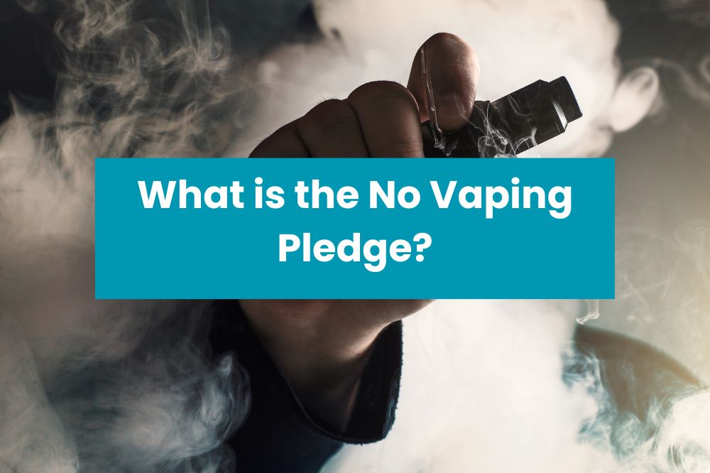 What is the No Vaping Pledge