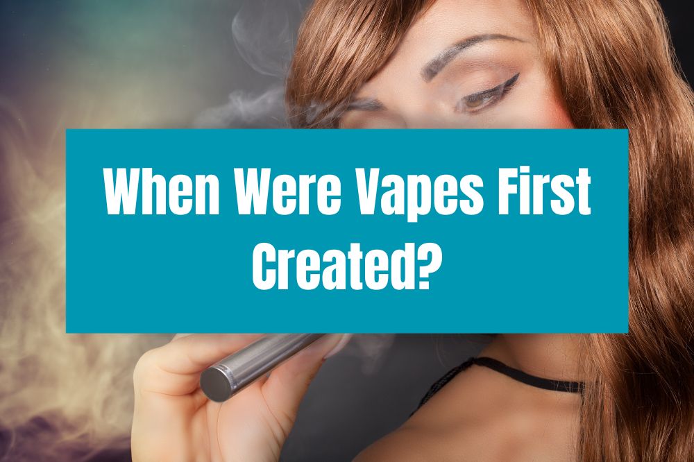When Were Vapes First Created?