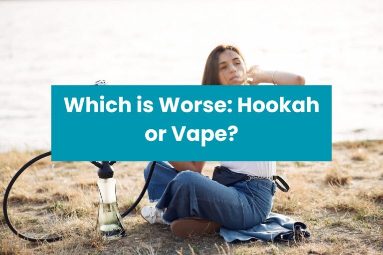 Which is Worse: Hookah or Vape?