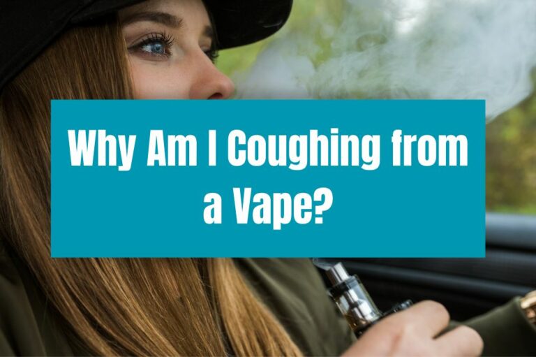 Why Am I Coughing from a Vape?