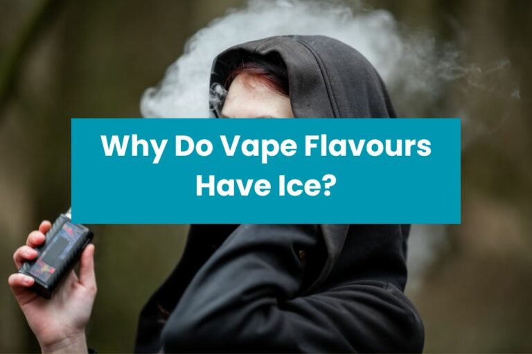Why Do Vape Flavours Have Ice?