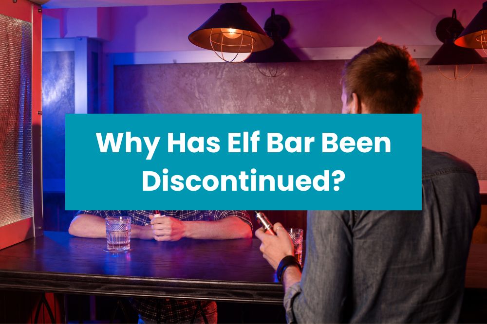 Why Has Elf Bar Been Discontinued?
