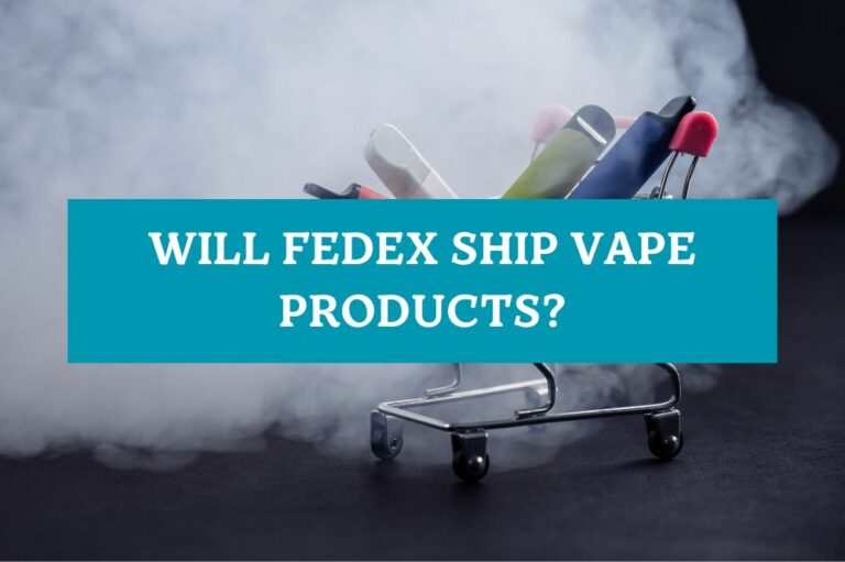 Will FedEx Ship Vape Products?