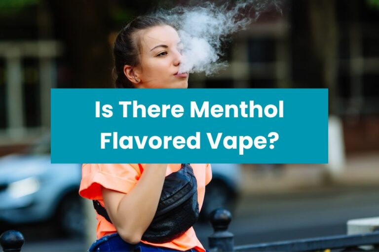 Is There Menthol Flavored Vape?