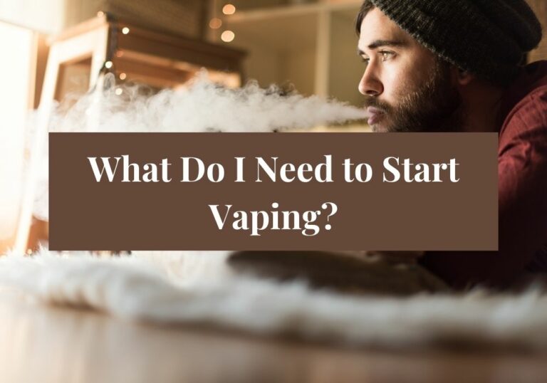 What Do I Need to Start Vaping?