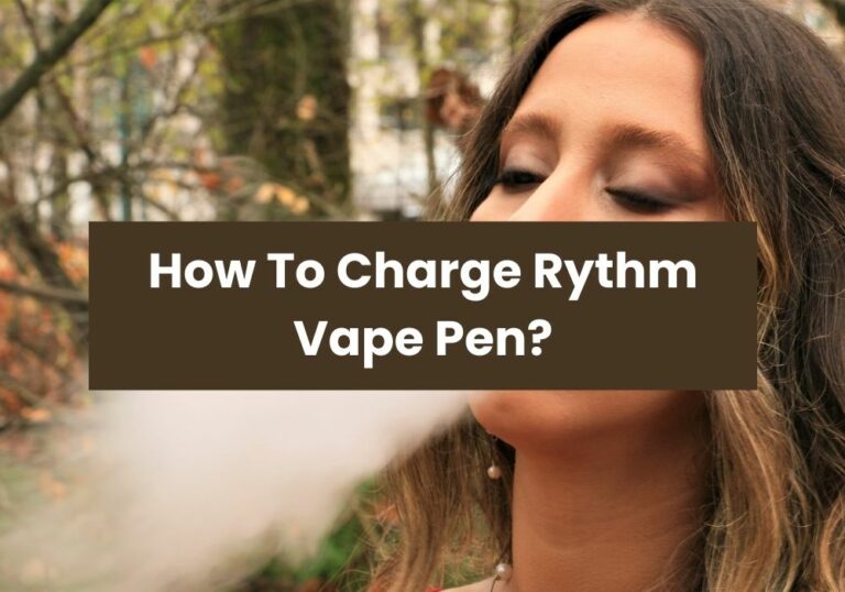 How To Charge Rythm Vape Pen?