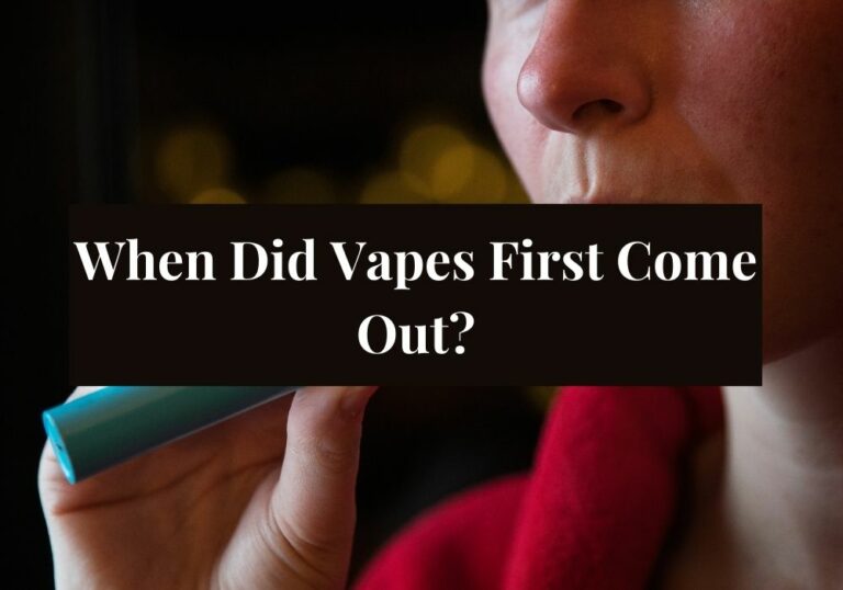 When Did Vapes First Come Out?
